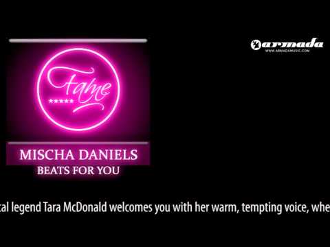 Mischa Daniels & Tara McDonald - Beats For You (Original Mix) [FAME037] - UCGZXYc32ri4D0gSLPf2pZXQ
