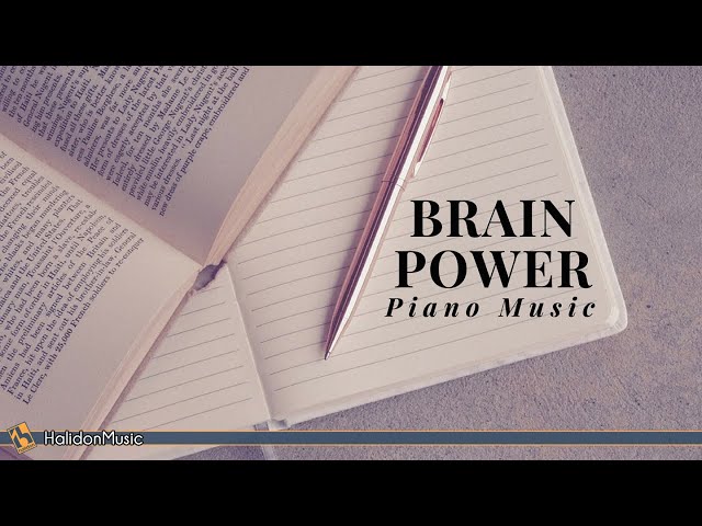 Classical Piano Music for Brain Power: Piano Music for Studying
