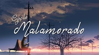Cyclo - Malamorado
