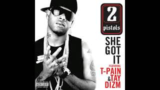 2 Pistols Feat. T-Pain & Tay Dizm - She Go It (Oficial Audio)