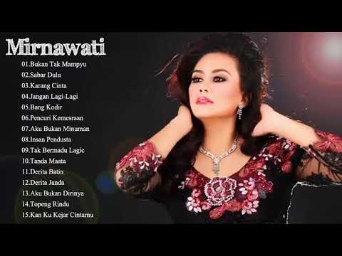 MIRNAWATI - ALBUM EMAS LAGU PILIHAN TERBAIK - Full Album (Original Audio)
