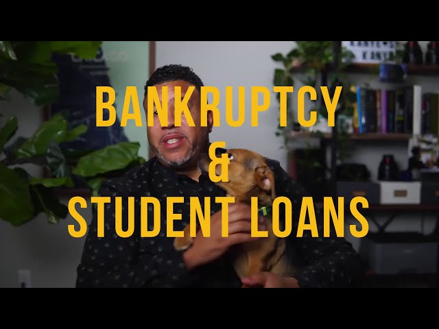 What is the Likely Impact of Filing Bankruptcy on a Student Loan?