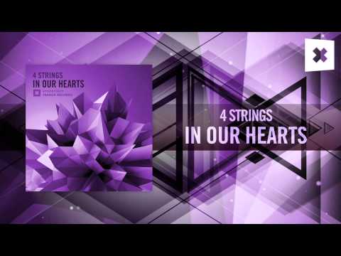 4 Strings - In Our Hearts (Original Mix) Amsterdam Trance / RNM - UCsoHXOnM64WwLccxTgwQ-KQ