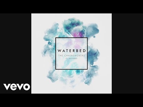 The Chainsmokers - Waterbed (Audio) ft. Waterbed - UCRzzwLpLiUNIs6YOPe33eMg