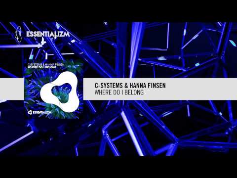 C-Systems & Hanna Finsen - Where Do I Belong (Original Mix) Essentializm / RNM - UCsoHXOnM64WwLccxTgwQ-KQ