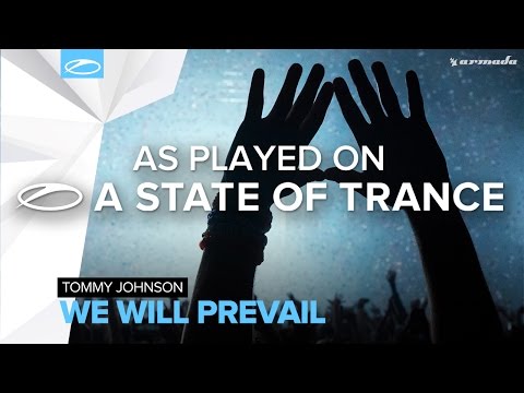 Tommy Johnson - We Will Prevail [A State Of Trance 760] - UCalCDSmZAYD73tqVZ4l8yJg