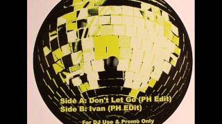 Tony Orlando - Don't Let Go - Pete Herbert Edit (Disco Deviance)