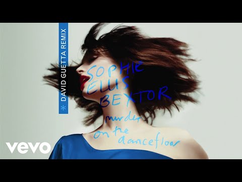 Sophie Ellis-Bextor, David Guetta - Murder On The Dancefloor (David Guetta Remix / Visualiser)