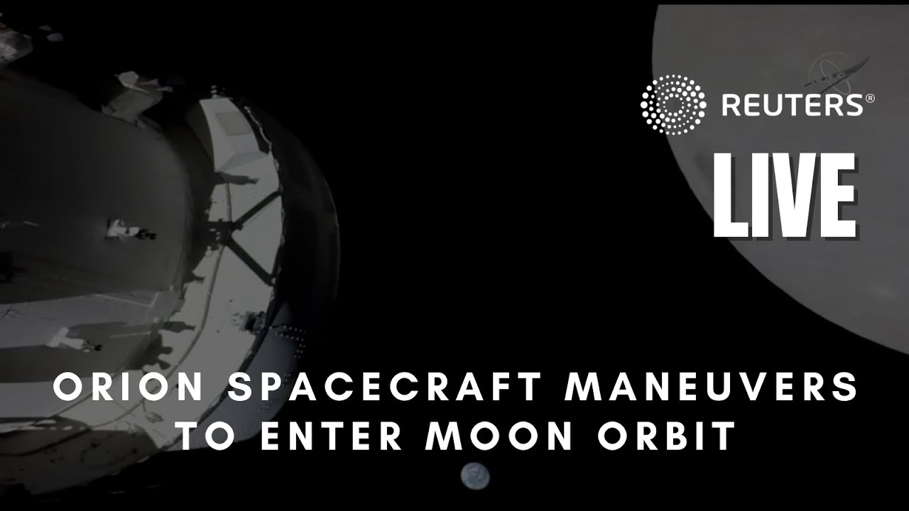 LIVE: Orion spacecraft maneuvers to enter moon orbit