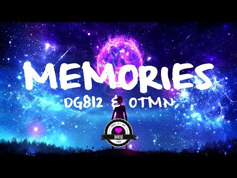 DG812 & OTMN. - Memories - UCwIgPuUJXuf2nY-nKsEvLOg