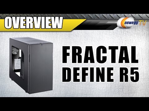 Fractal Define R5 Overview - Newegg TV - UCJ1rSlahM7TYWGxEscL0g7Q