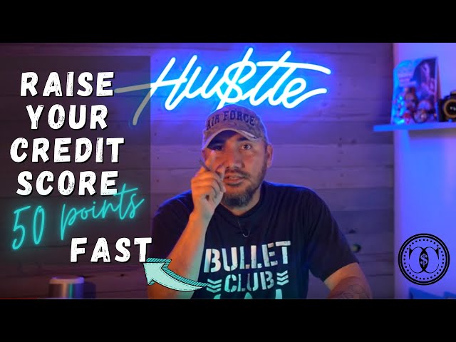 How to Raise Your Credit Score by 50 Points