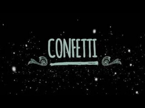 Sia - Confetti (lyrics)