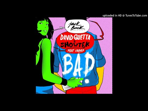 David Guetta-Bad (Feat. Vassy) (Radio Edit)