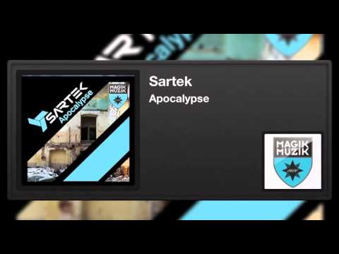 Sartek - Apocalypse - UCvYuEpgW5JEUuAy4sNzdDFQ