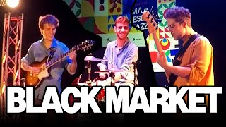Black Market (Weather Report) -  Matteo Mancuso - Stefano India - Giuseppe Bruno
