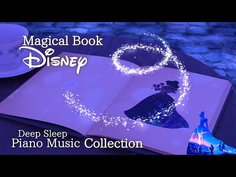 Disney Magical Book Klaviermusiksammlung für den Tiefschlaf (keine Mid-Roll-Werbung)