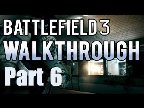 Battlefield 3: Walkthrough - Comrades (Part 6) - UCKy1dAqELo0zrOtPkf0eTMw