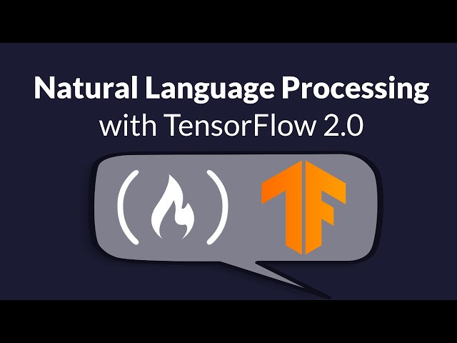 TensorFlow NLP Tutorial – Getting Started
