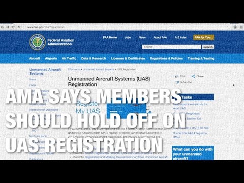 AMA Suggests Temporarily Holding off on FAA UAS Registration - UC_LDtFt-RADAdI8zIW_ecbg