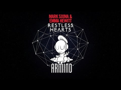 Mark Sixma & Emma Hewitt - Restless Hearts (Club Mix) - UCO3gM-qHXMBM8BQdTwx8D2g