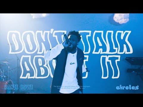 don't talk about it (Live) - Dante Bowe