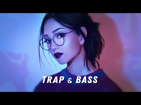 Trap Music 2018 | Trap & Chill Trap | Best of EDM - UCs_uxpRtS6pFaMOrBCLK5kw