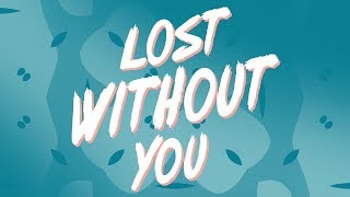 James Carter - Lost Without You (feat. ILIRA) [Lyric Video]