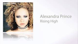 Alexandra Prince - Rising High