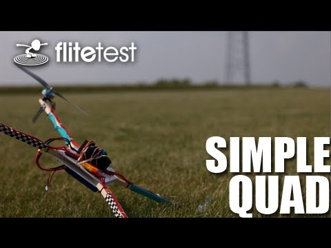 Flite Test - Simple Quad - REVIEW - UC9zTuyWffK9ckEz1216noAw