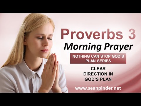 CLEAR DIRECTION in Gods Plan - Morning Prayer