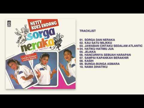 Hetty Koes Endang - Album Sorga Dan Neraka | Audio HQ