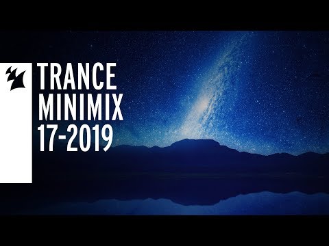 Armada's Trance Releases - Week 17-2019 - UCGZXYc32ri4D0gSLPf2pZXQ