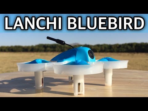 LANCHI Bluebird 80S 80mm Mini FPV Racer - UC9l2p3EeqAQxO0e-NaZPCpA