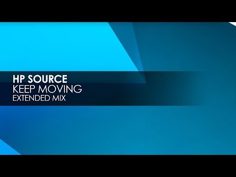 HP Source - Keep Moving - UCvYuEpgW5JEUuAy4sNzdDFQ