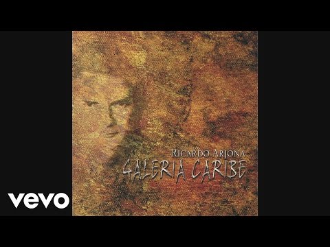 Ricardo Arjona - Te Enamoraste de Ti - ricardoarjonavevo