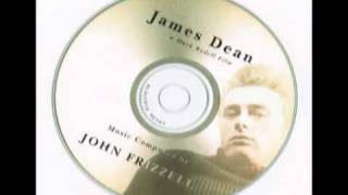 John Frizzell - Phone Call To Dad / James Dean (2001)
