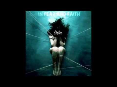 In Fear And Faith - Live Heart Die