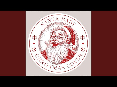 Santa Baby