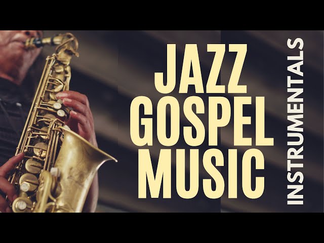 Christian Gospel Instrumental Music to Sooth the Soul