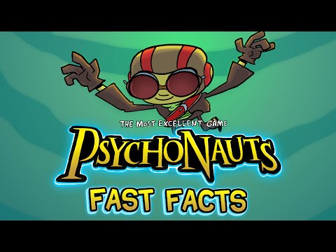 Psychonauts - Fast Facts! - UCCqnN6ApN4VO9uKOpCoDxww