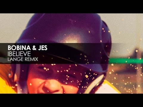 Bobina & JES - iBelieve (Lange Remix) - UCvYuEpgW5JEUuAy4sNzdDFQ