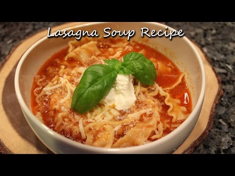 Lasagna Soup Recipe