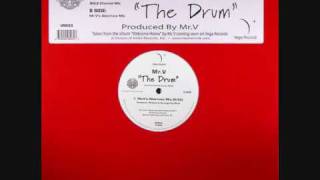 Mr V - The Drum (SOLE channel mix)
