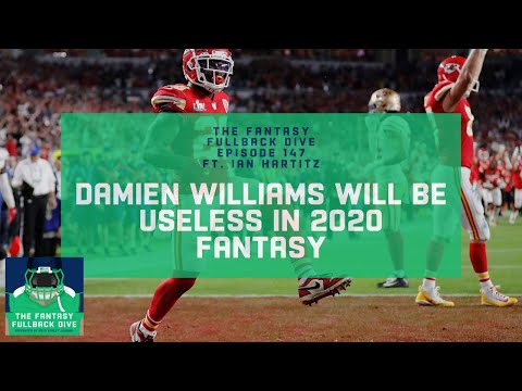 Damien Williams Will Be Useless in 2020 Fantasy | Fantasy Football Podcast