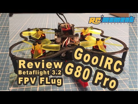 GoolRC G80 Pro FPV micro Racer unboxing Betaflight 3.2 FPV Flug - UCpgRQeayew4MmAYW5Nq8A-w