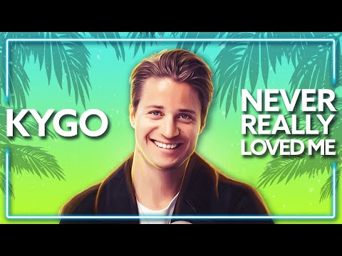 Kygo - Never Really Loved Me (with Dean Lewis) [Lyric Video]