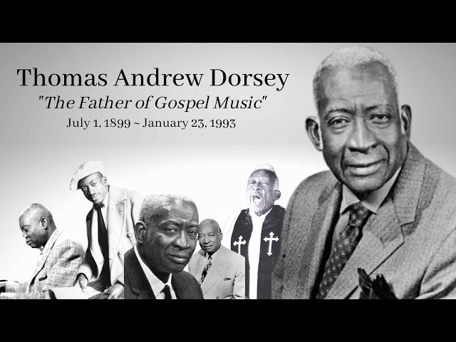Thomas A. Dorsey and the Birth of Gospel Blues