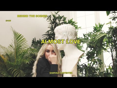 Sabrina Carpenter - Almost Love (Behind the Scenes)