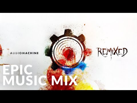 Audiomachine - REMIXED (Full Album Interactive) - EpicMusicVn - UC3zwjSYv4k5HKGXCHMpjVRg